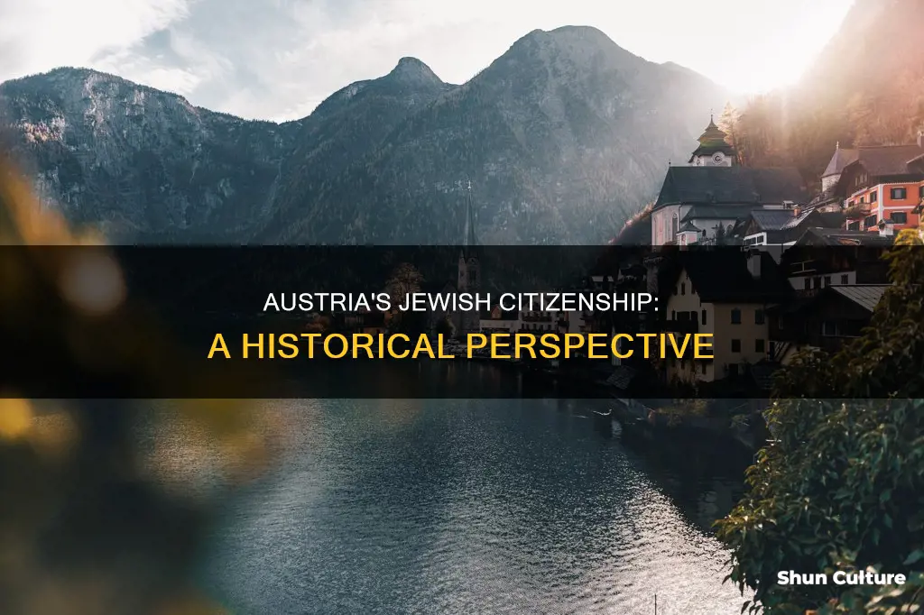 when were jews granted citizenship in austria
