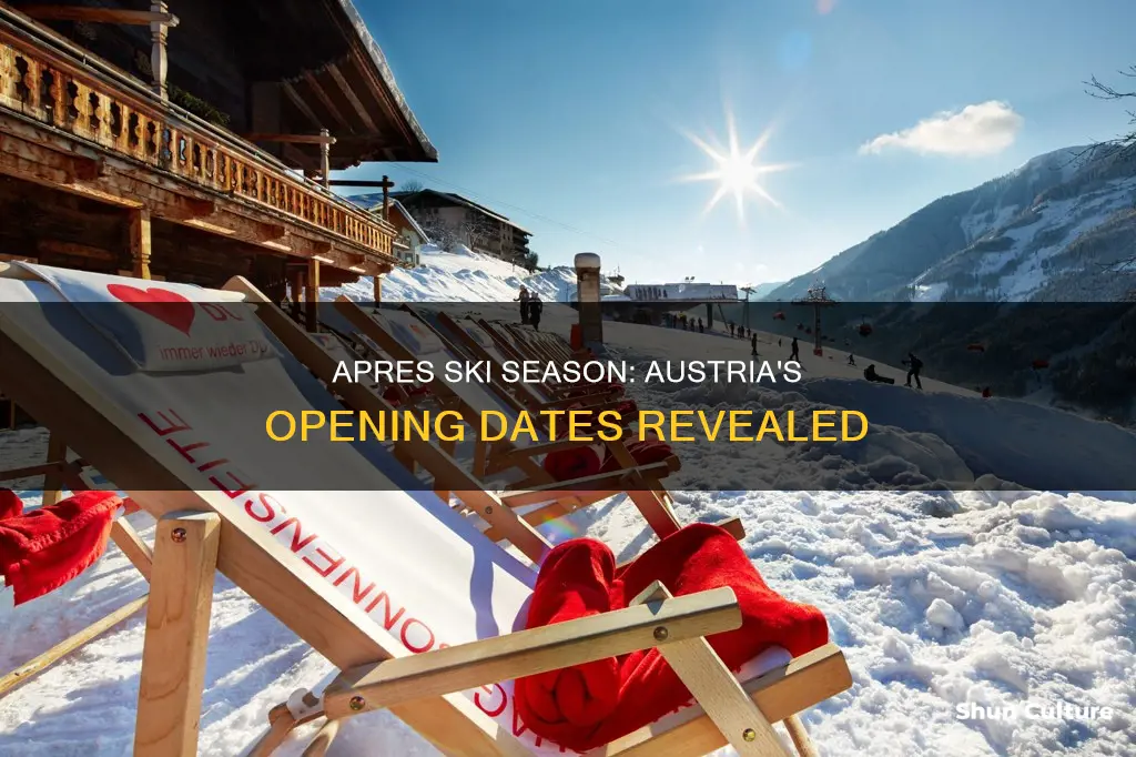 when will apres ski open in austria