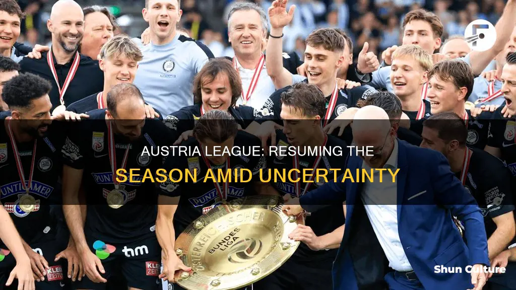 when will austria league resume