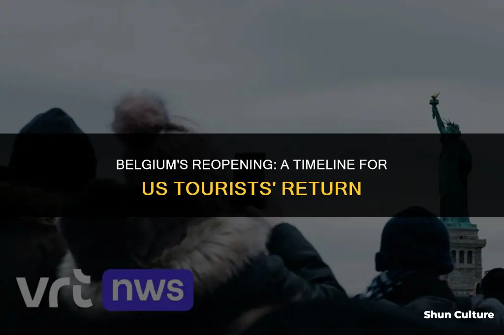 when will belgium open to us tourists