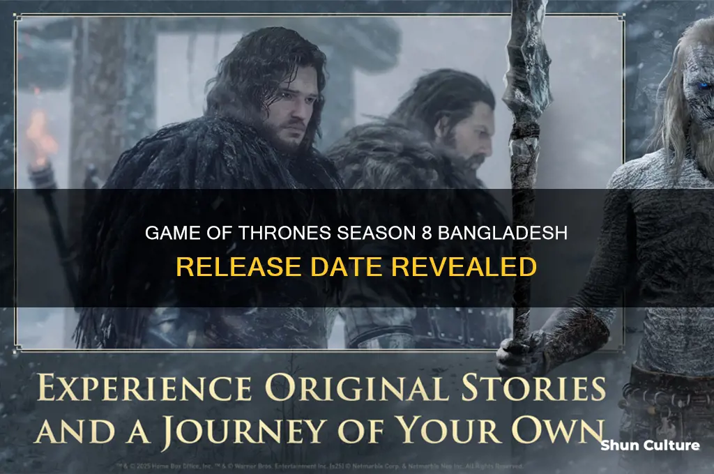 when will game of thrones season 8 start in bangladesh