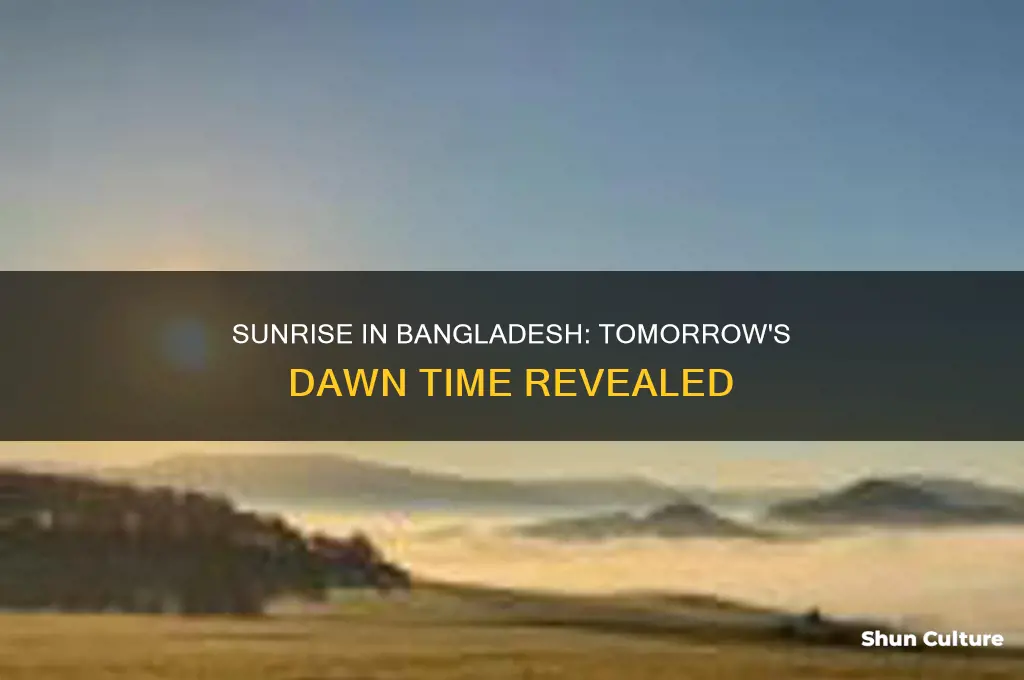 when will the sun rise tomorrow in bangladesh