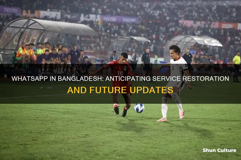 when will whatsapp start working in bangladesh