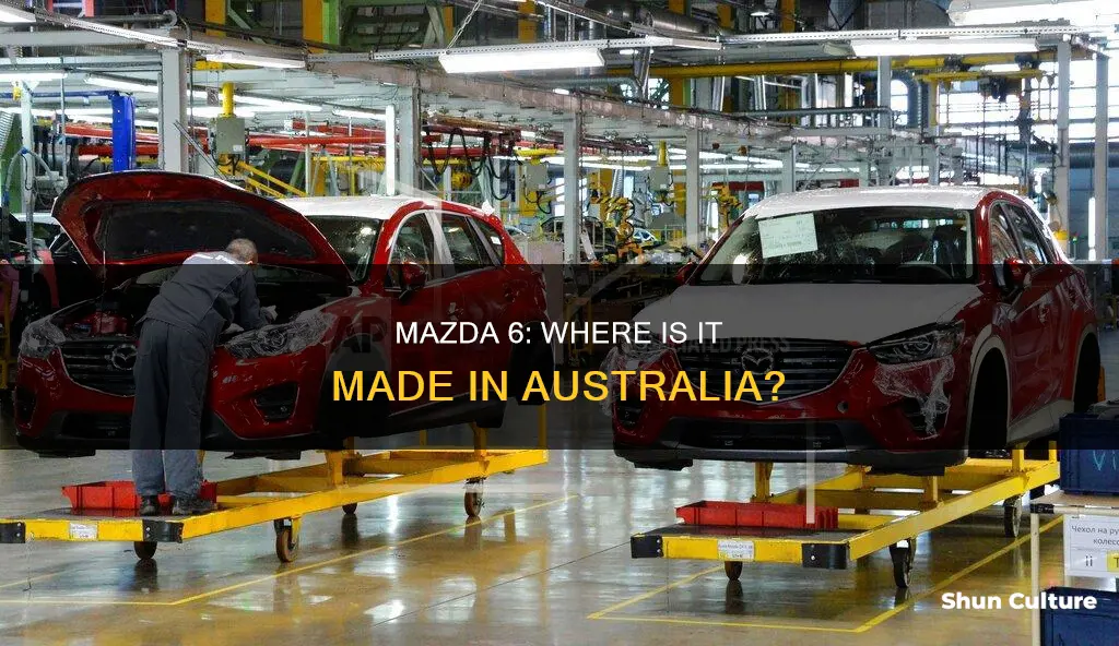 where are australian mazda 6 made