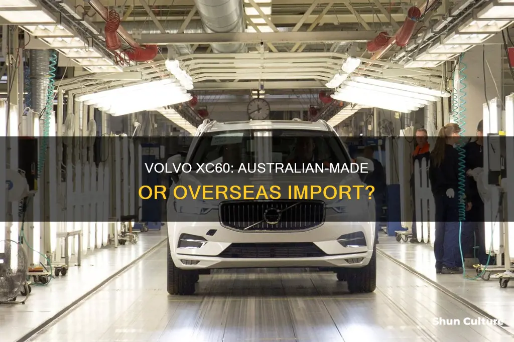 where are australian volvo xc60 made