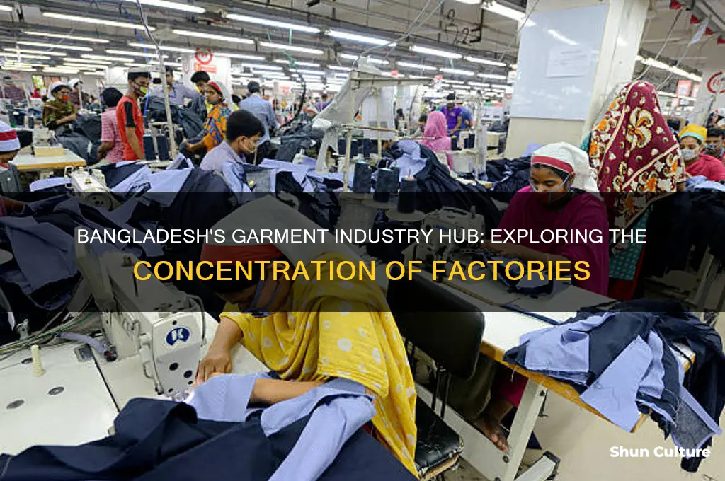 where are most garment factories in bangladesh