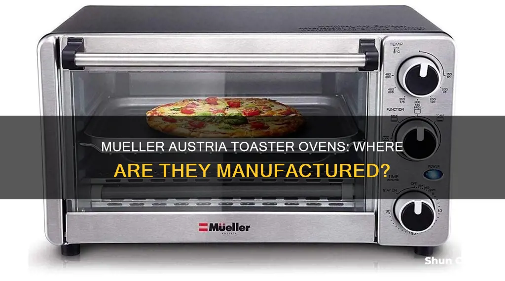 where are mueller austria toaster ovens made
