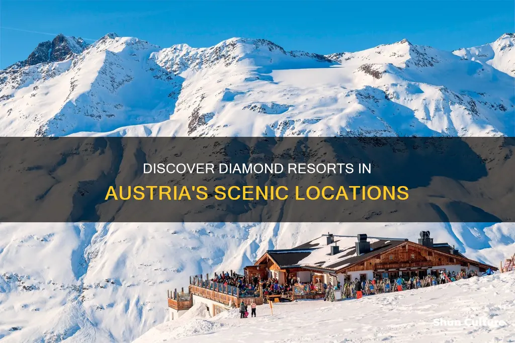 where are the diamond resorts in austria