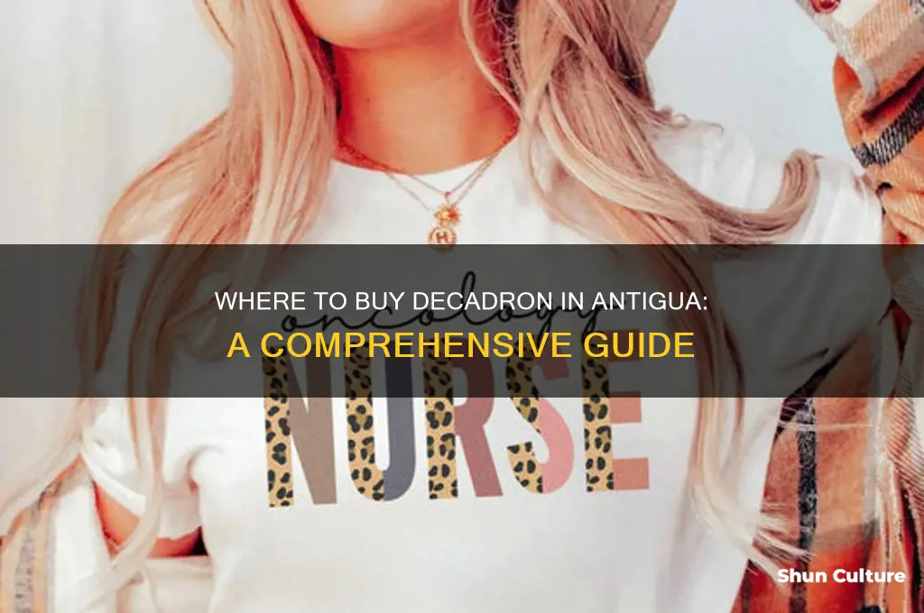 where can I buy decadron in antigua