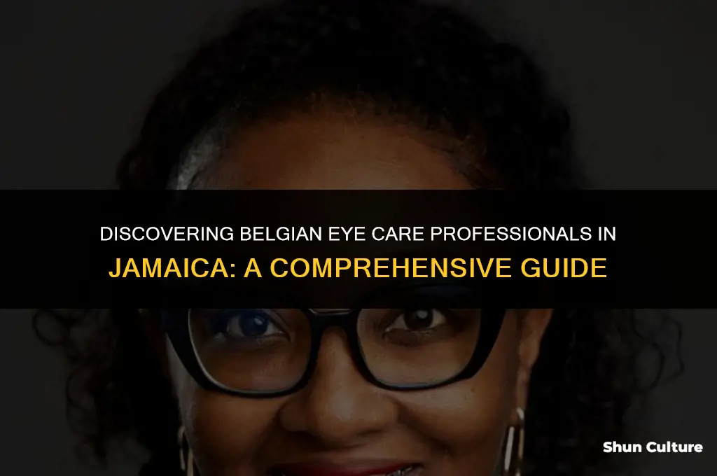 where can I find belgium eye doctor in jamaica