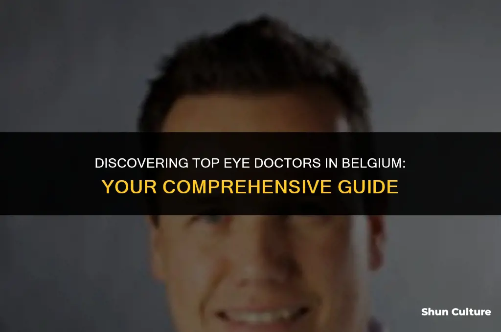where can I find the belgium eye doctor