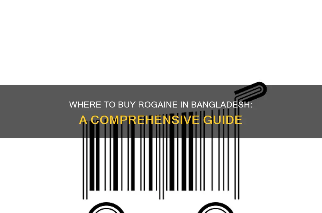 where can I get rogaine in bangladesh