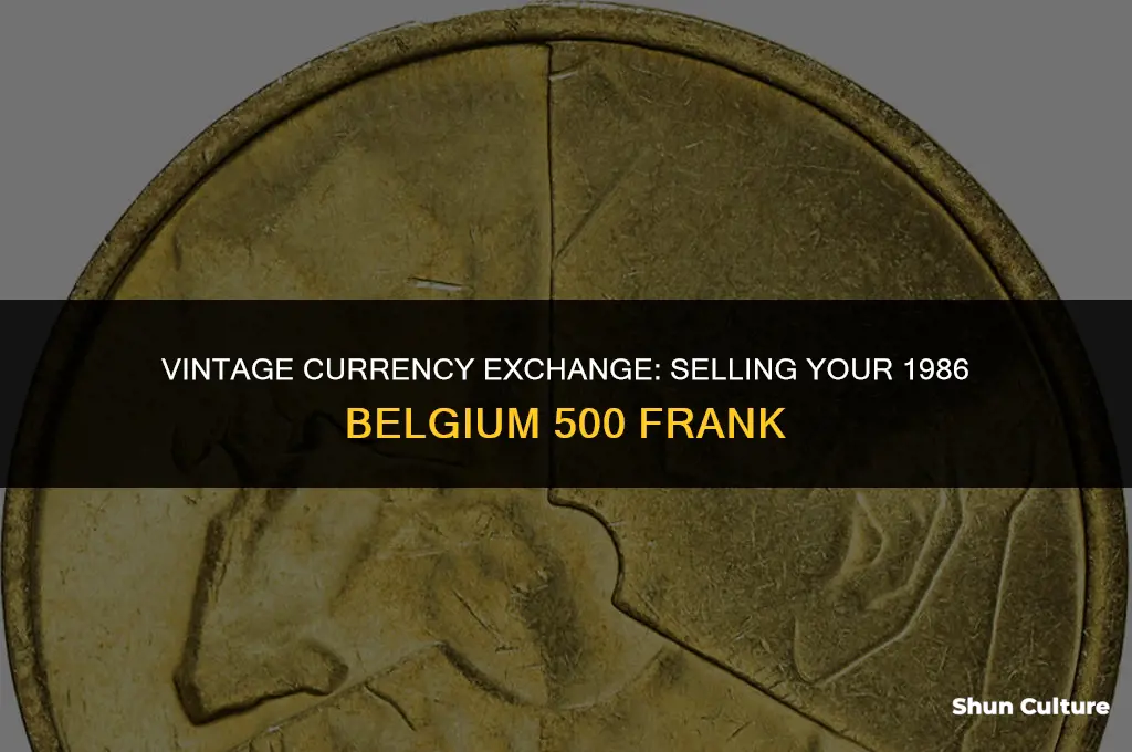 where can I sell my 1986 belgium 500 frank