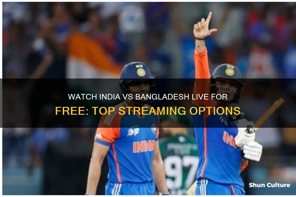 where can I watch india vs bangladesh for free