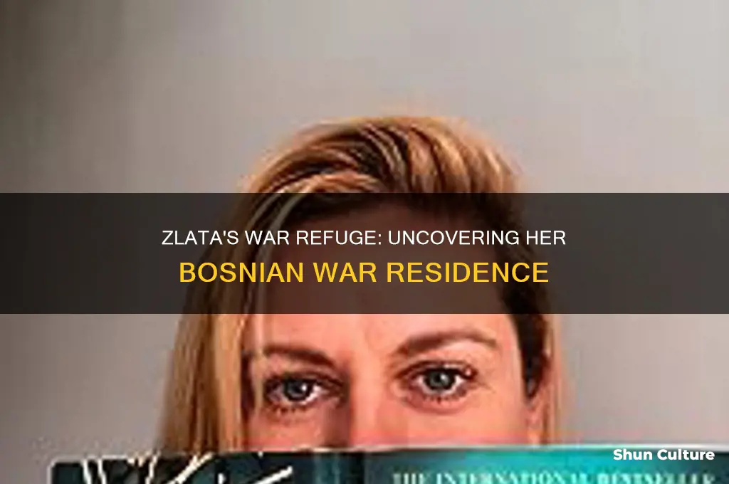 where did zlata live during the bosnian war