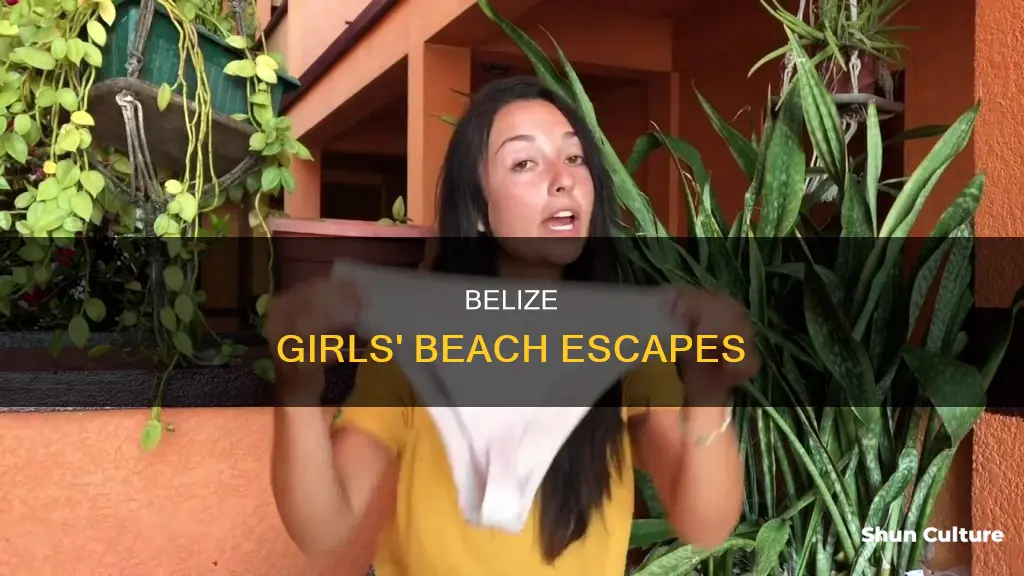 where do belize girls go to the beach