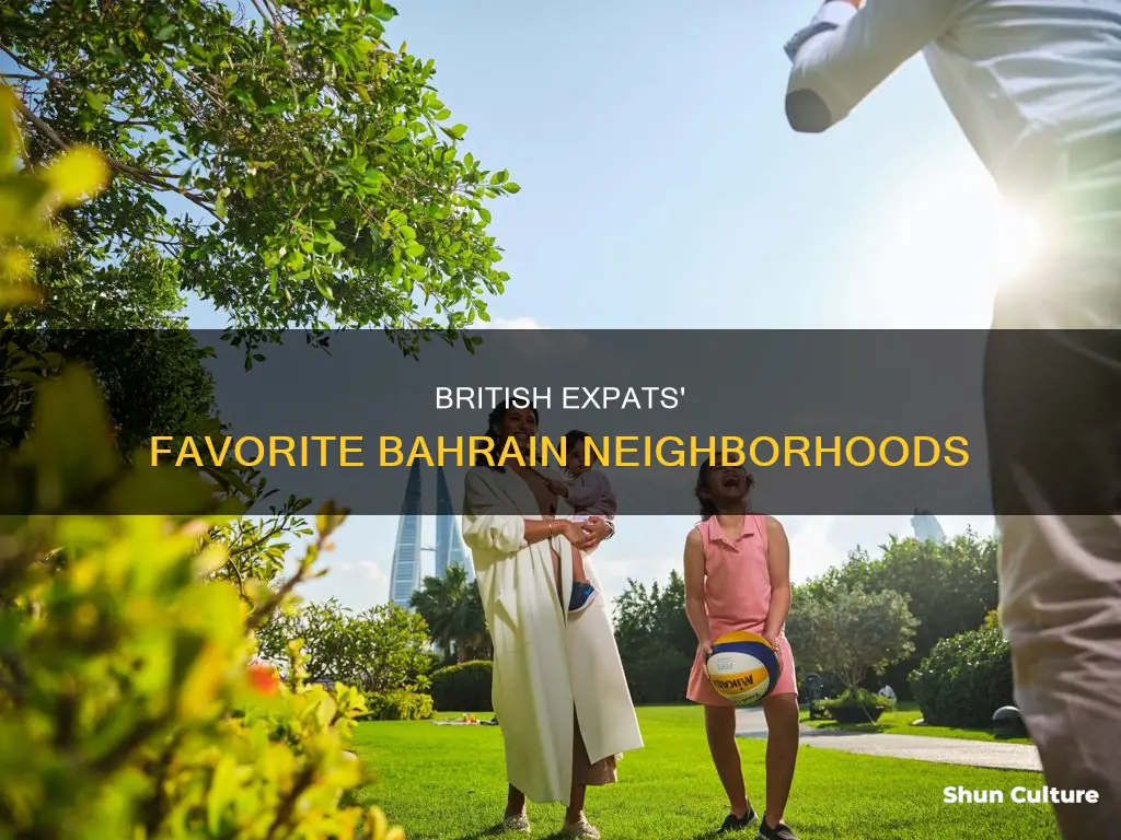 where do british expats live in bahrain