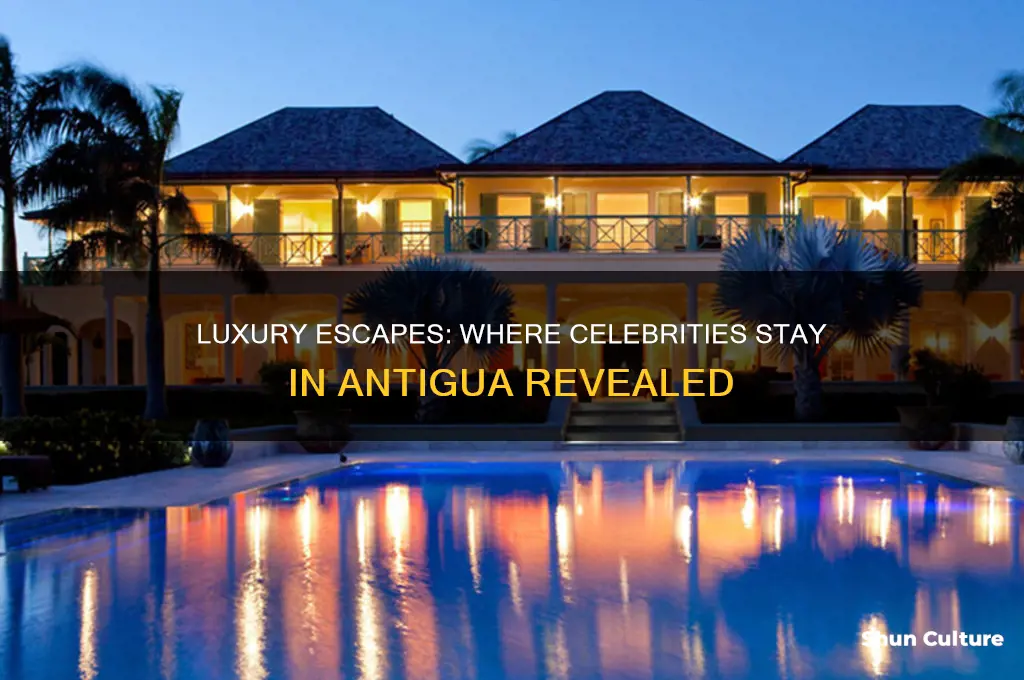 where do celebrities stay in antigua