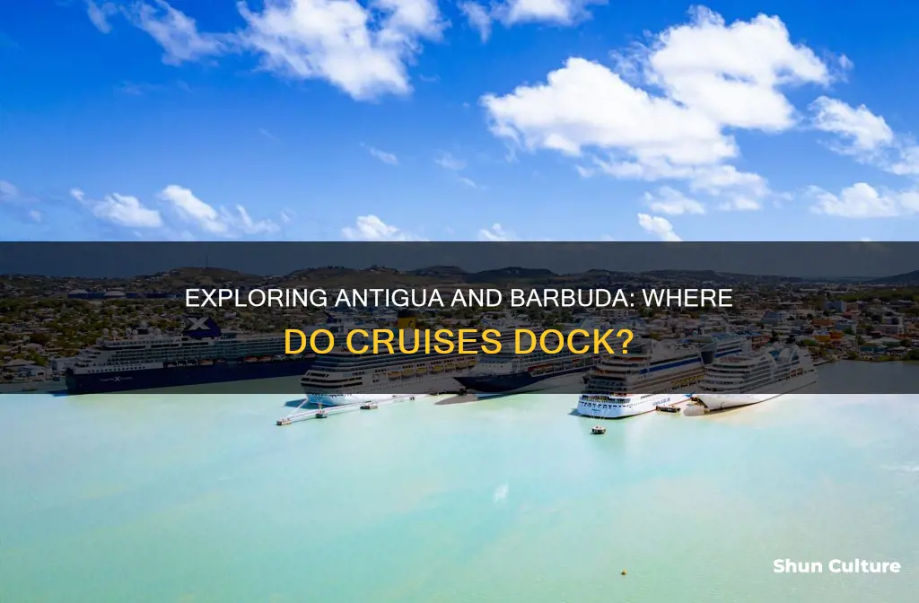 where do cruises dock antigua and barbuda