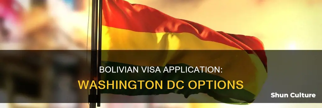 where do I get a bolivian visa in washington dc