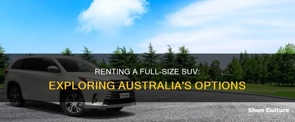 where do I rent a full size suv is australia
