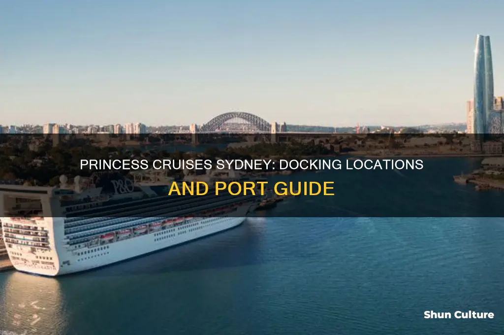 where do princess cruise ships dock in sydney australia