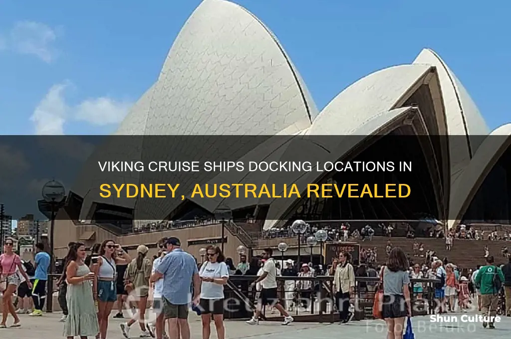 where do viking cruise ships dock in sydney australia