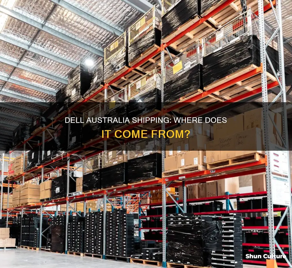 where does dell australia ship from