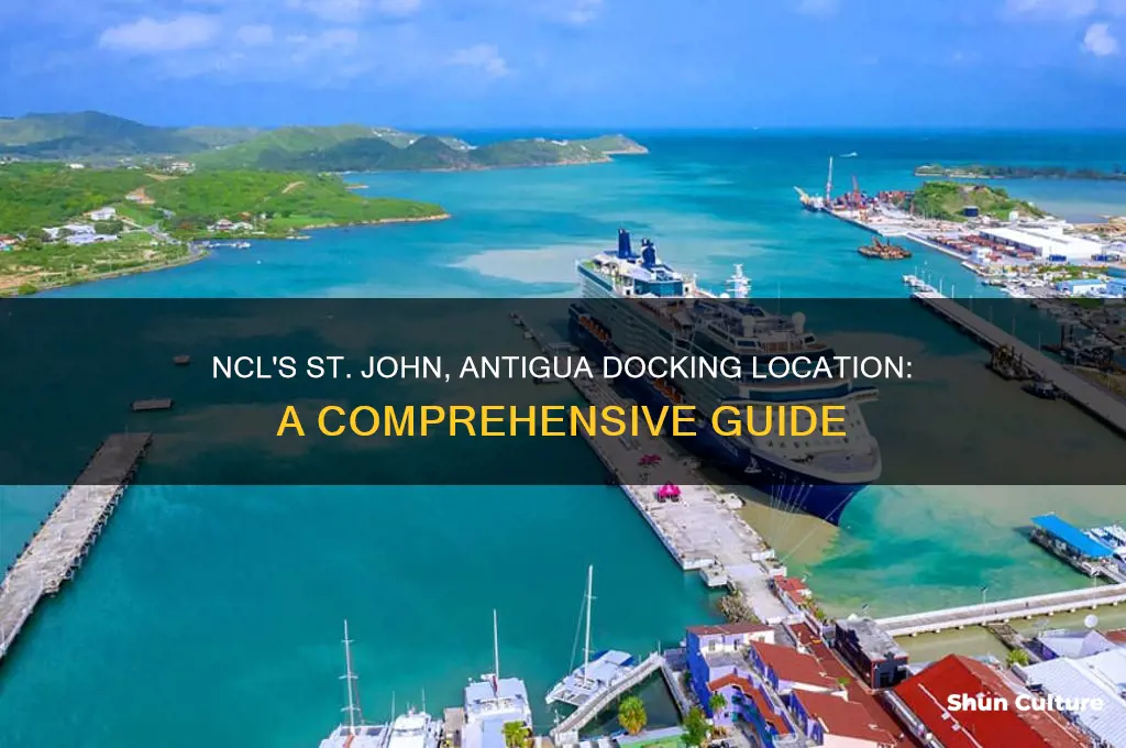 where does ncl dock in st john antigua