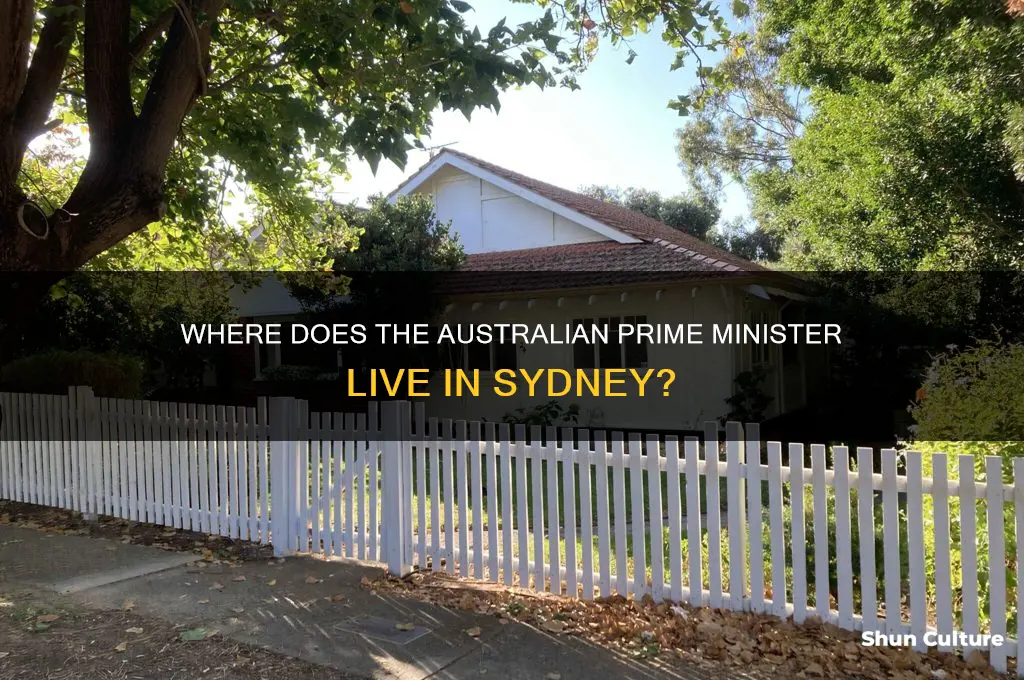 where does the australian prime minister live in sydney