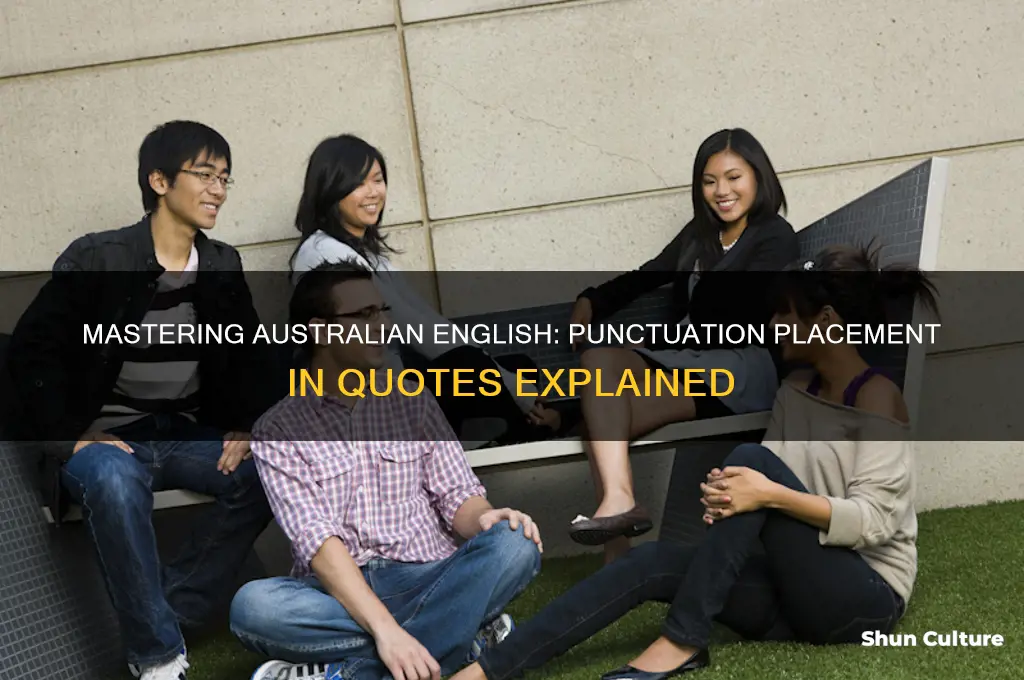 where does the puncutation go in quotes australian english
