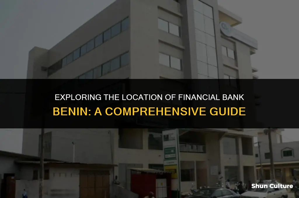 where financial bank benin located