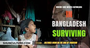 Where God Weeps: Catholics in Bangladesh Surviving Against All Odds