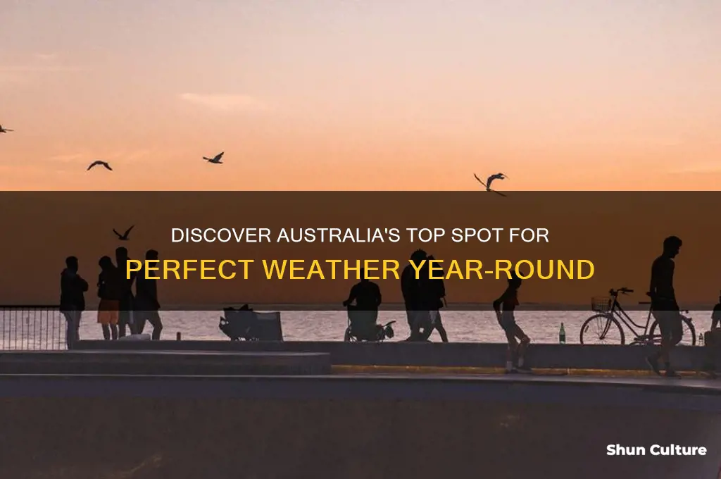 where in australia has the best weather all year round