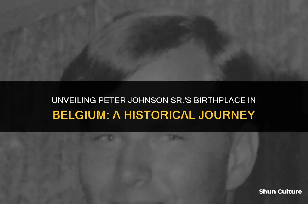 where in belgium was peter johnson sr born in 1792