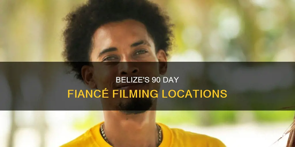 where in belize is 90 day fiance