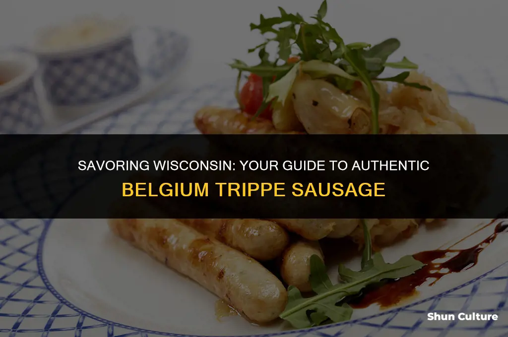 where in Wisconsin can I get belgium tripp sausage