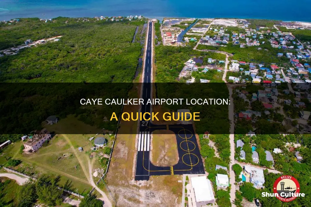 where is airport on caye caulker belize