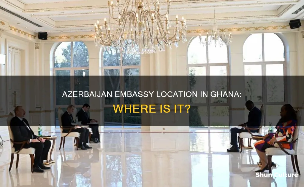 where is azerbaijan embassy located in ghana