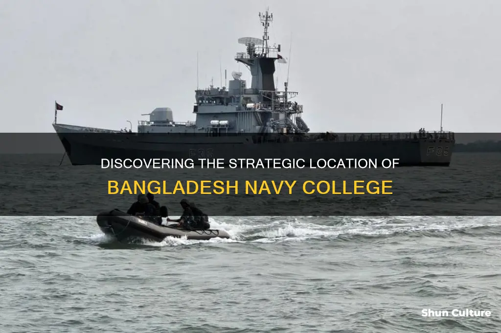 where is bangladesh navy college