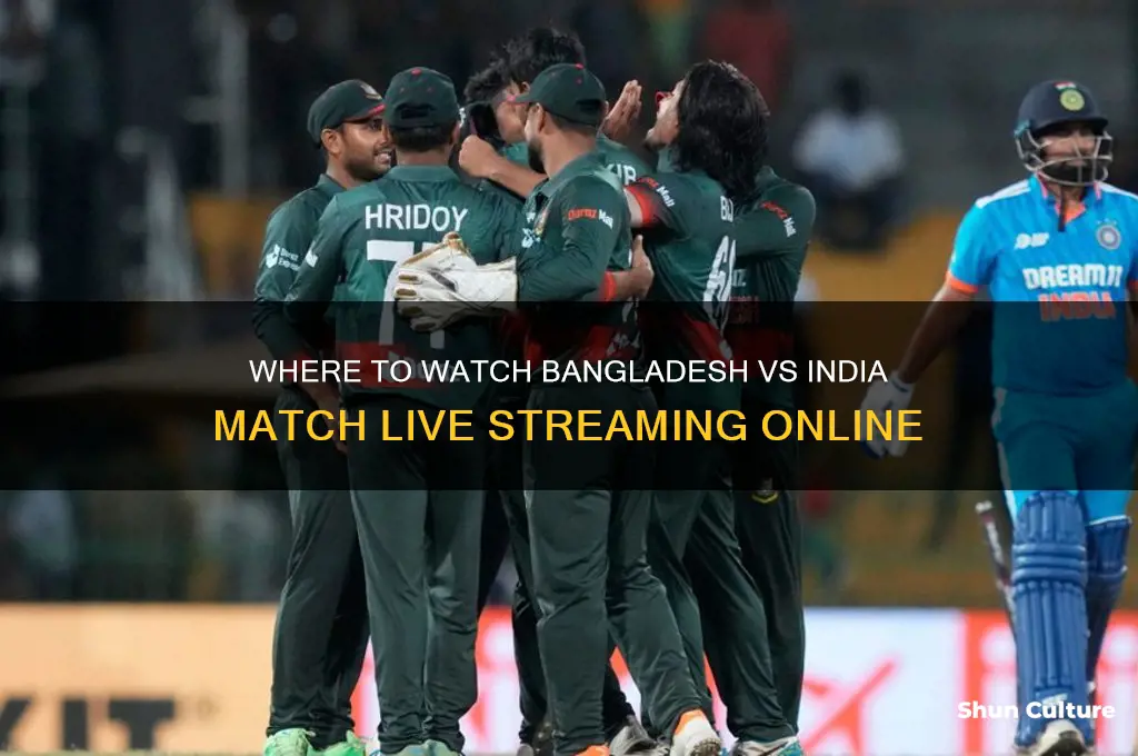 where is bangladesh vs india match streaming
