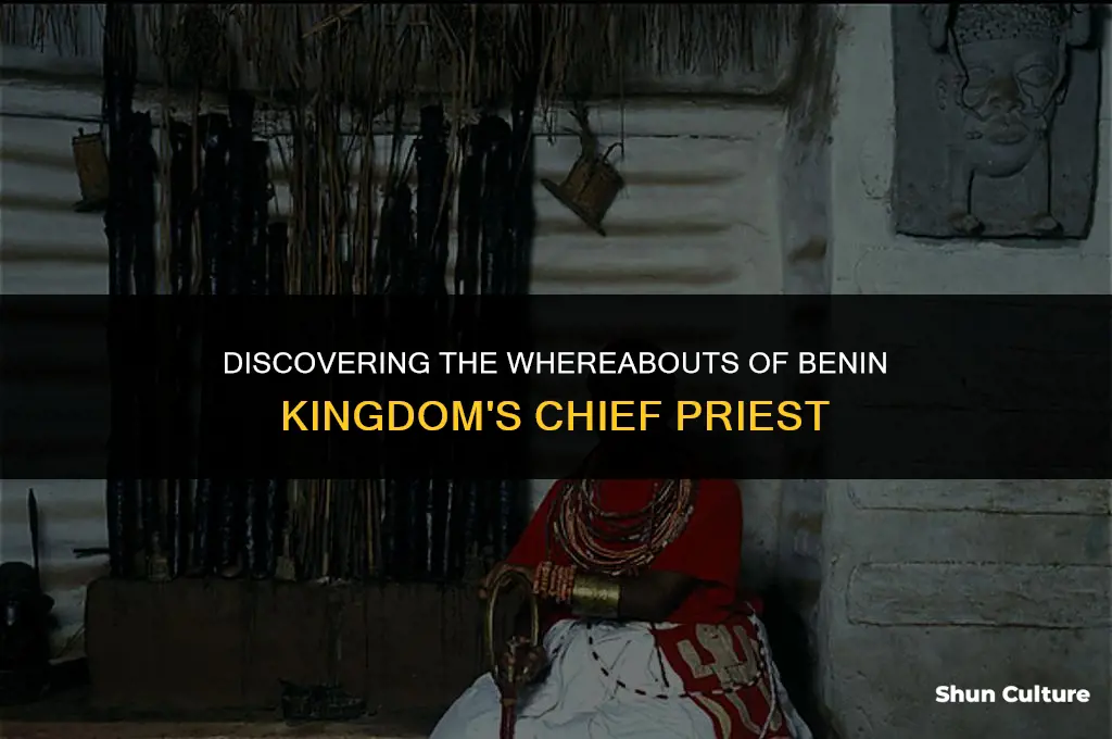 where is cheif priest of benin kingdom located