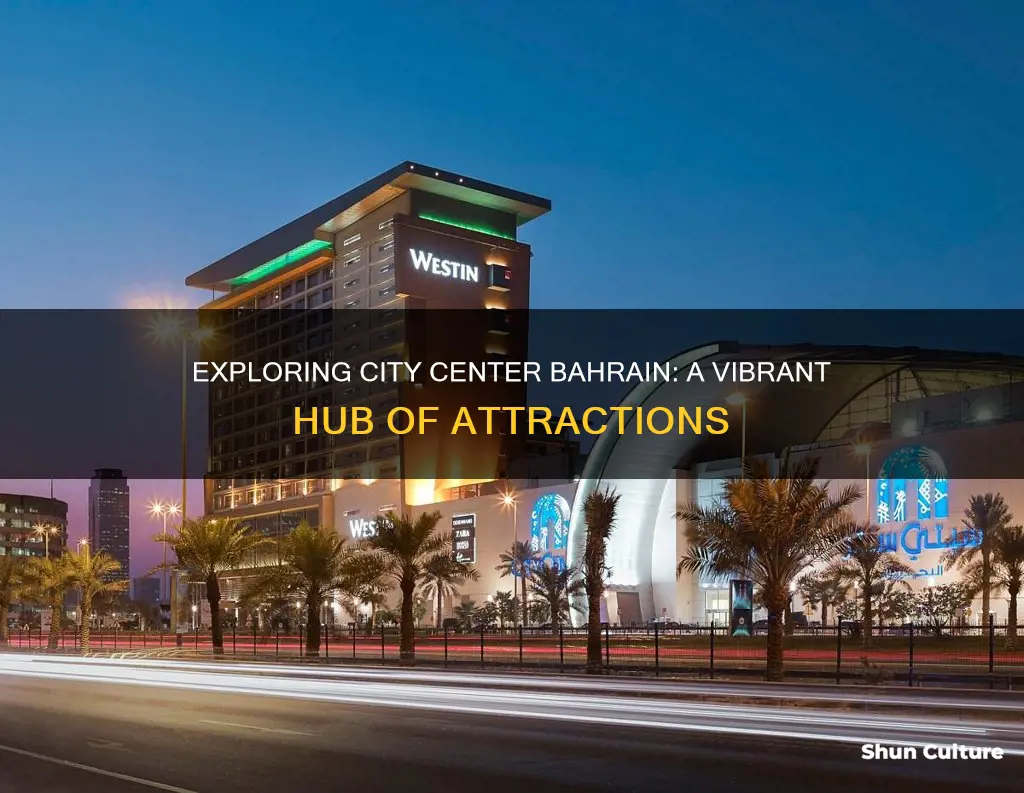 where is city center bahrain