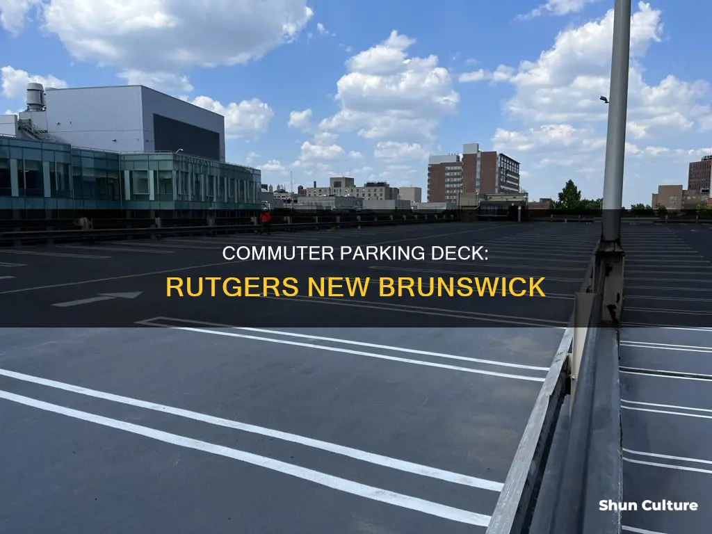 where is commuter parking deck rutgers new brunswick