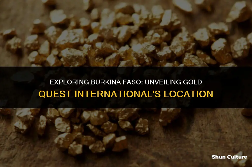 where is gold quest international company located in burkina faso