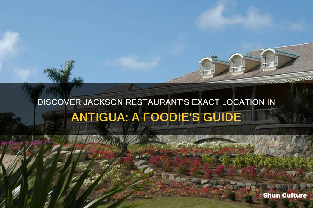 where is jackson restaurant located in antigua
