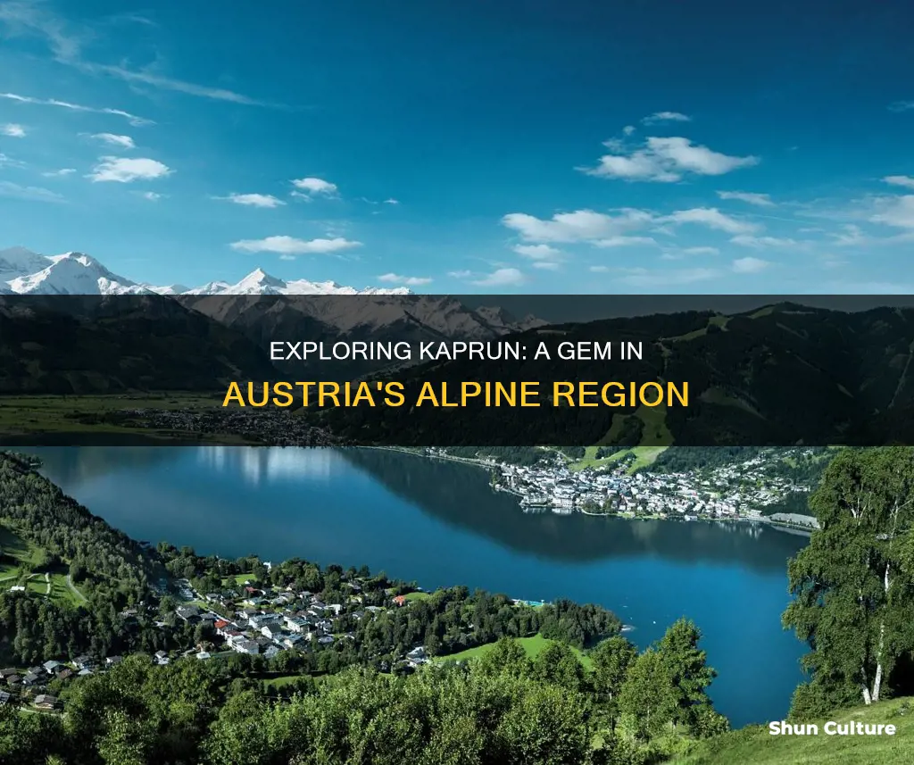 where is kaprun in austria