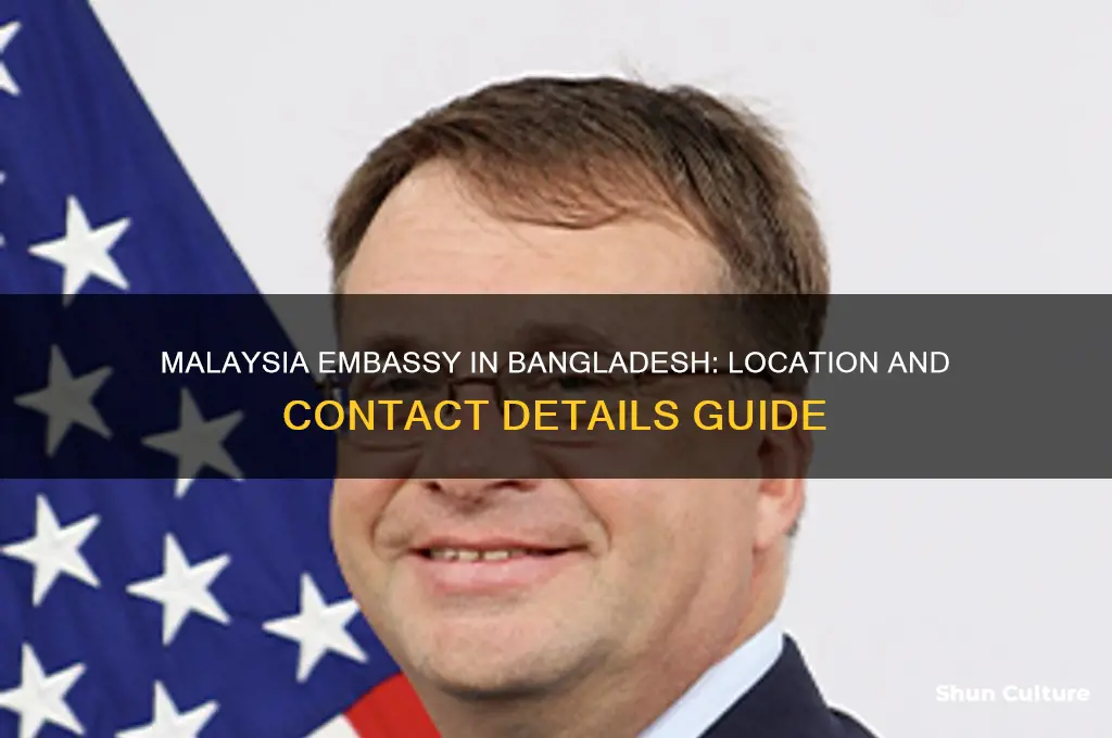 where is malaysia embassy in bangladesh