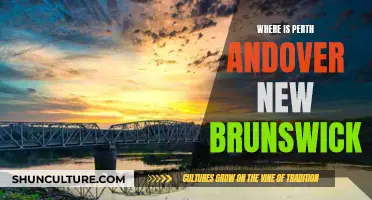 Perth-Andover: New Brunswick's Gem