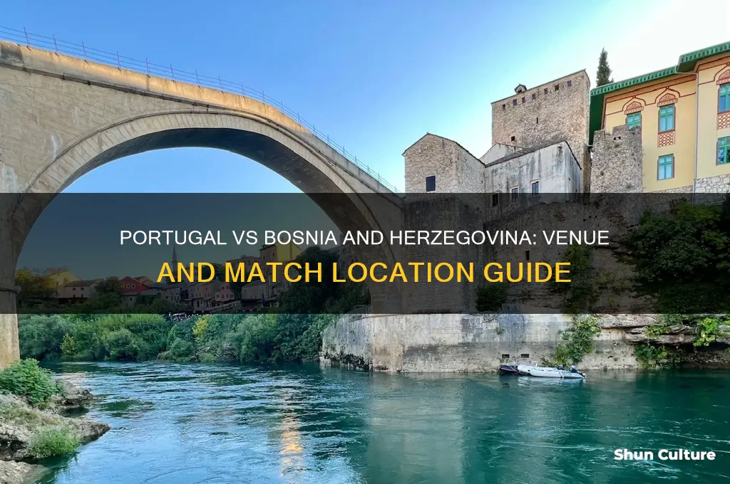 where is portugal vs bosnia and herzegovina